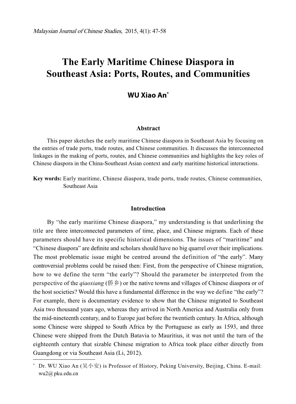 The Early Maritime Chinese Diaspora in Southeast Asia: Ports, Routes, and Communities