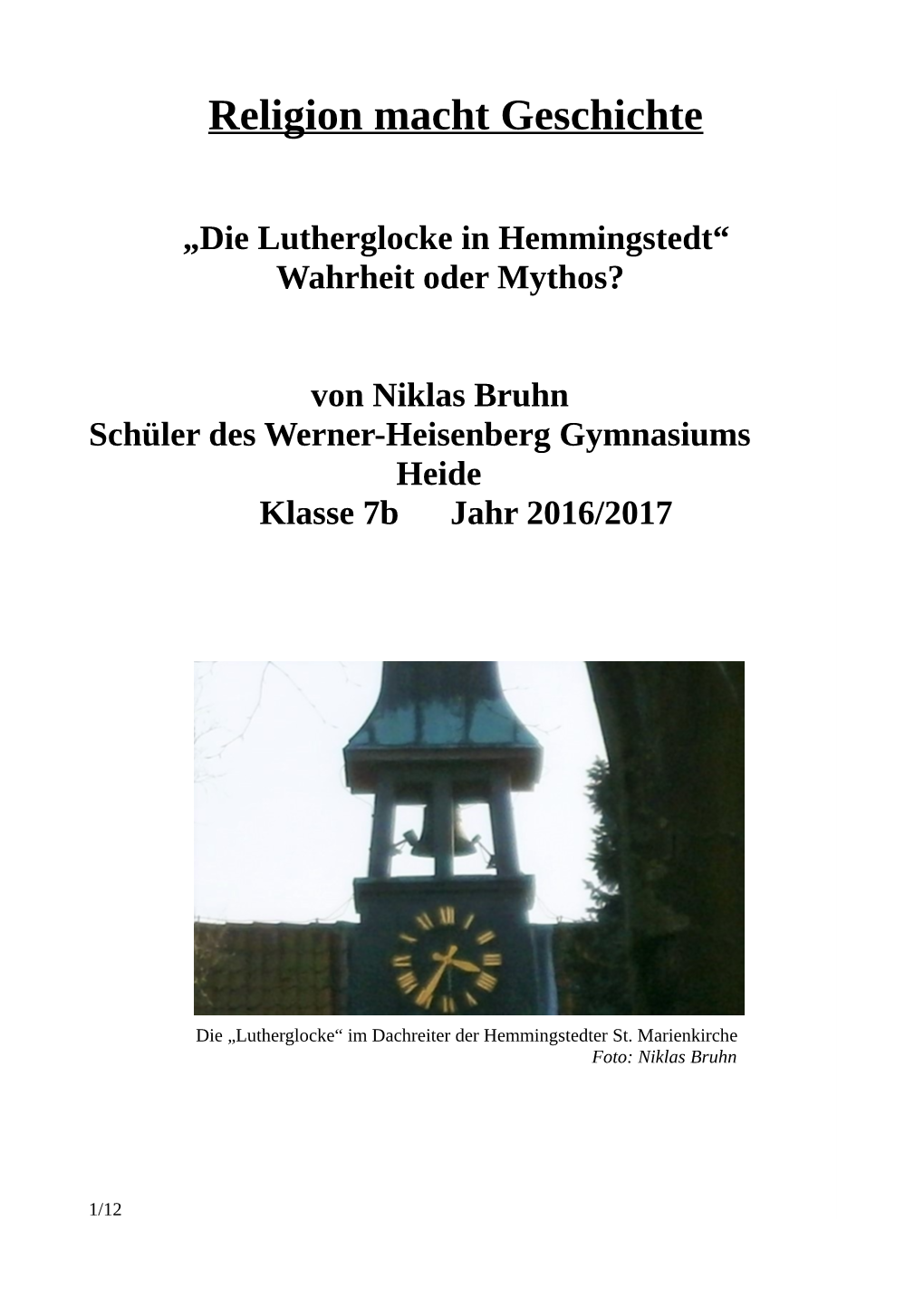 Die Lutherglocke in Hemmingstedt“ Wahrheit Oder Mythos?