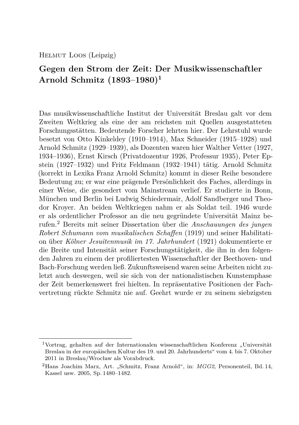 Der Musikwissenschaftler Arnold Schmitz (1893–1980)1