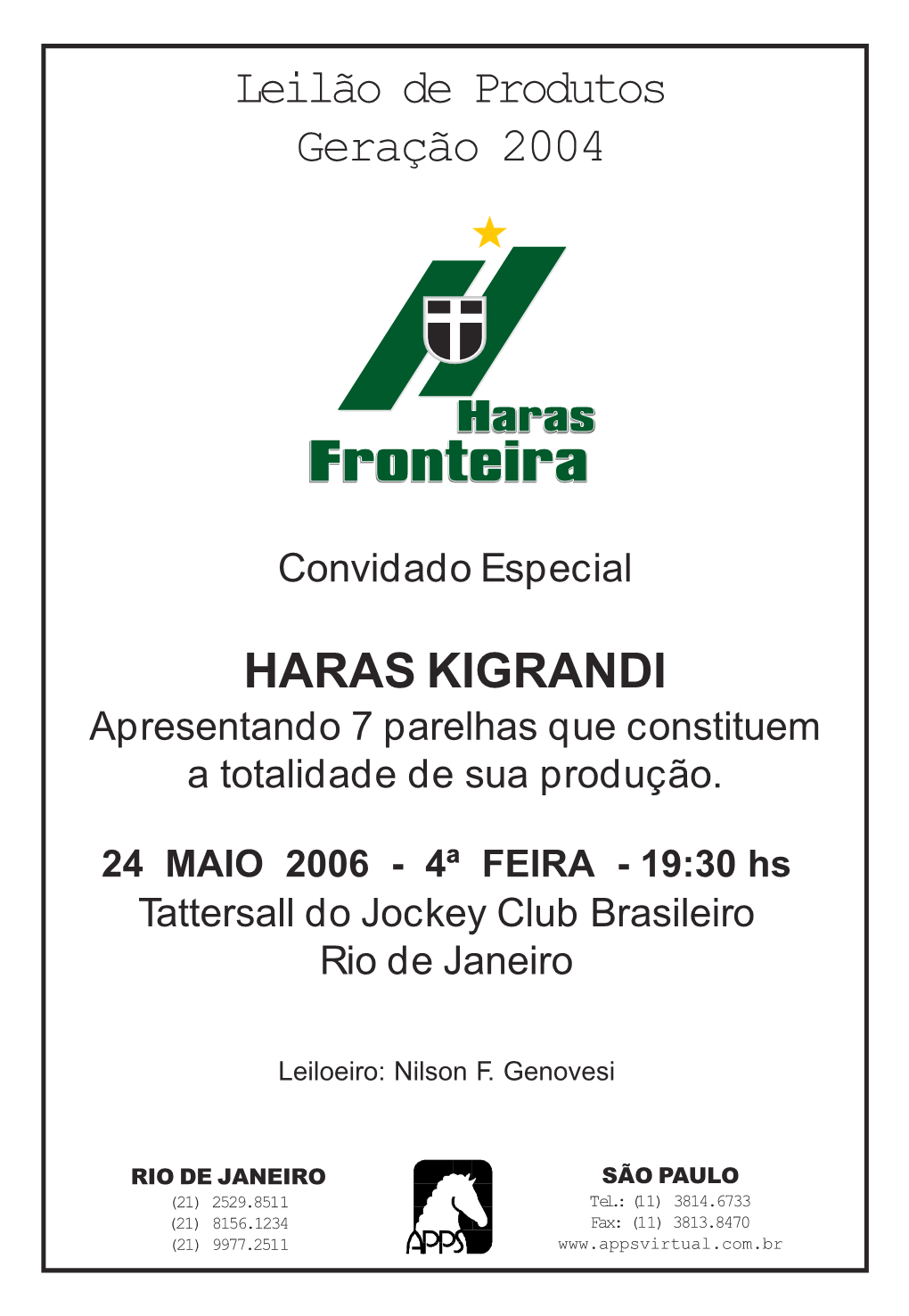 Leilão De Produtos Geração 2004 HARAS KIGRANDI