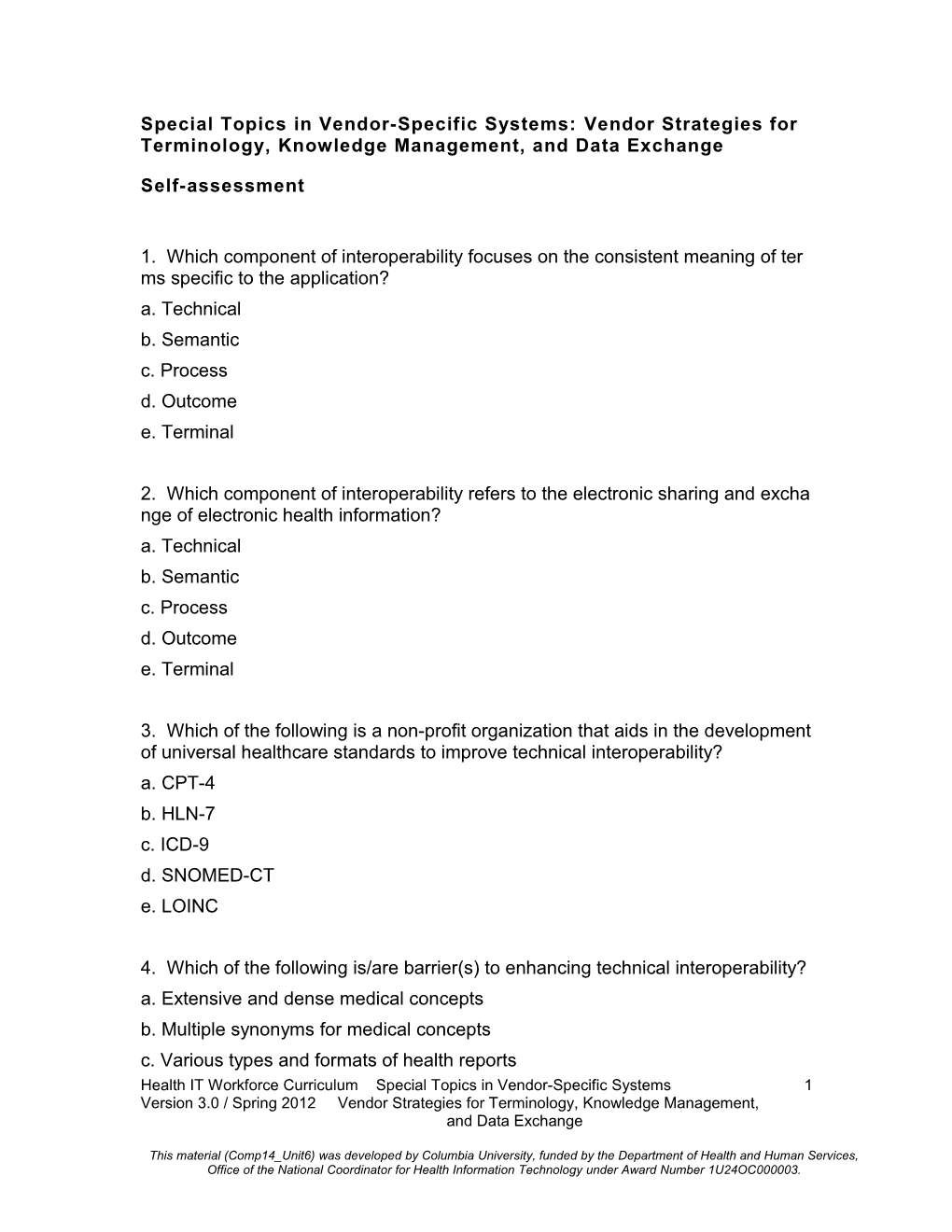 Special Topics in Vendor-Specific Systems: Vendor Strategies for Terminology, Knowledge