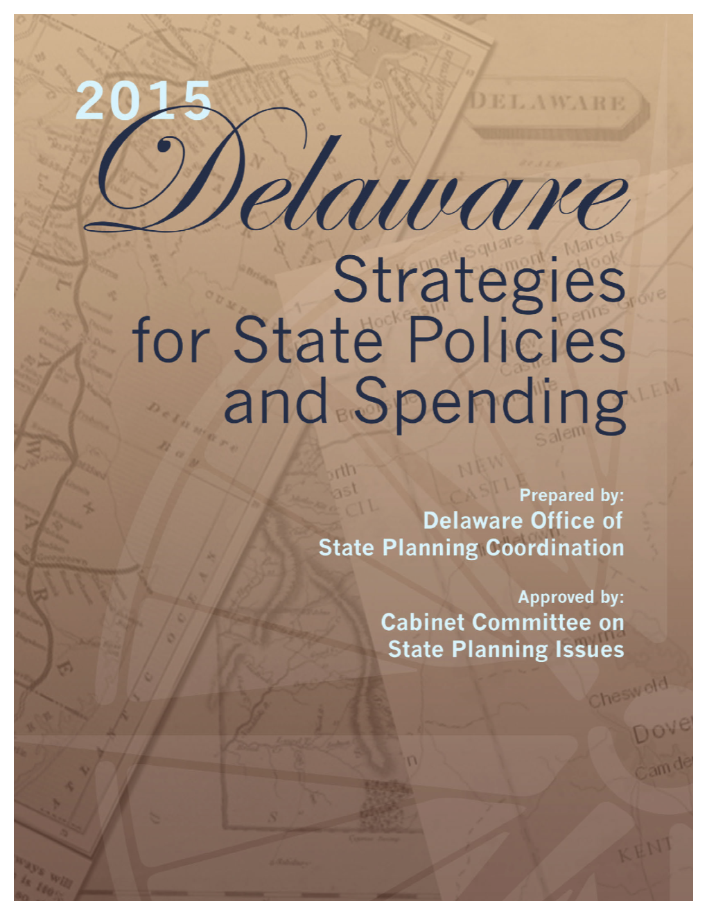 2015 Delaware Strategies for State Policies and Spending