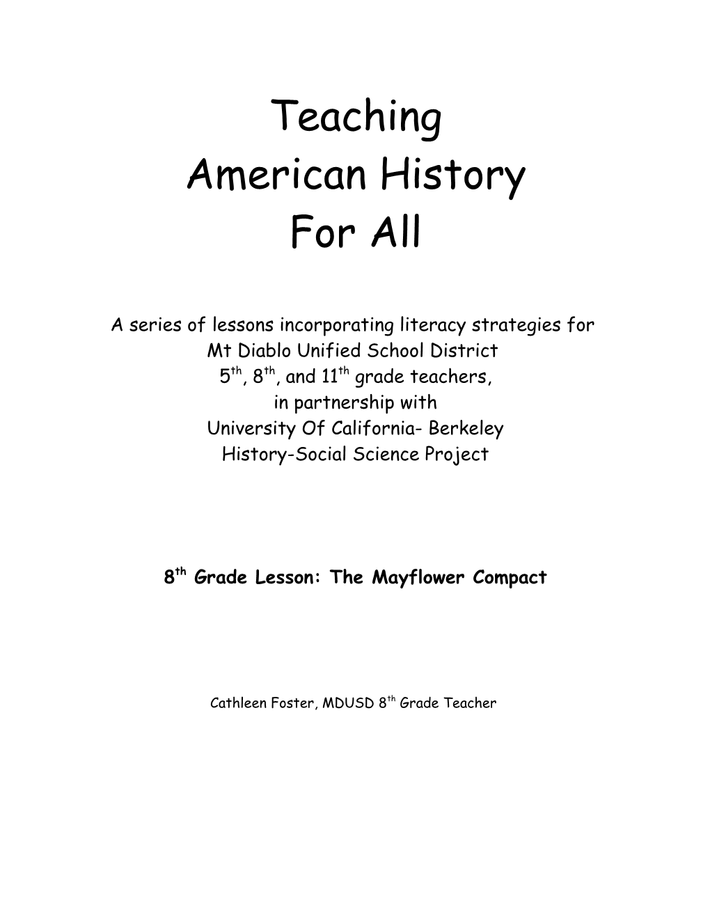 A Series of Lessons Incorporating Literacy Strategies For