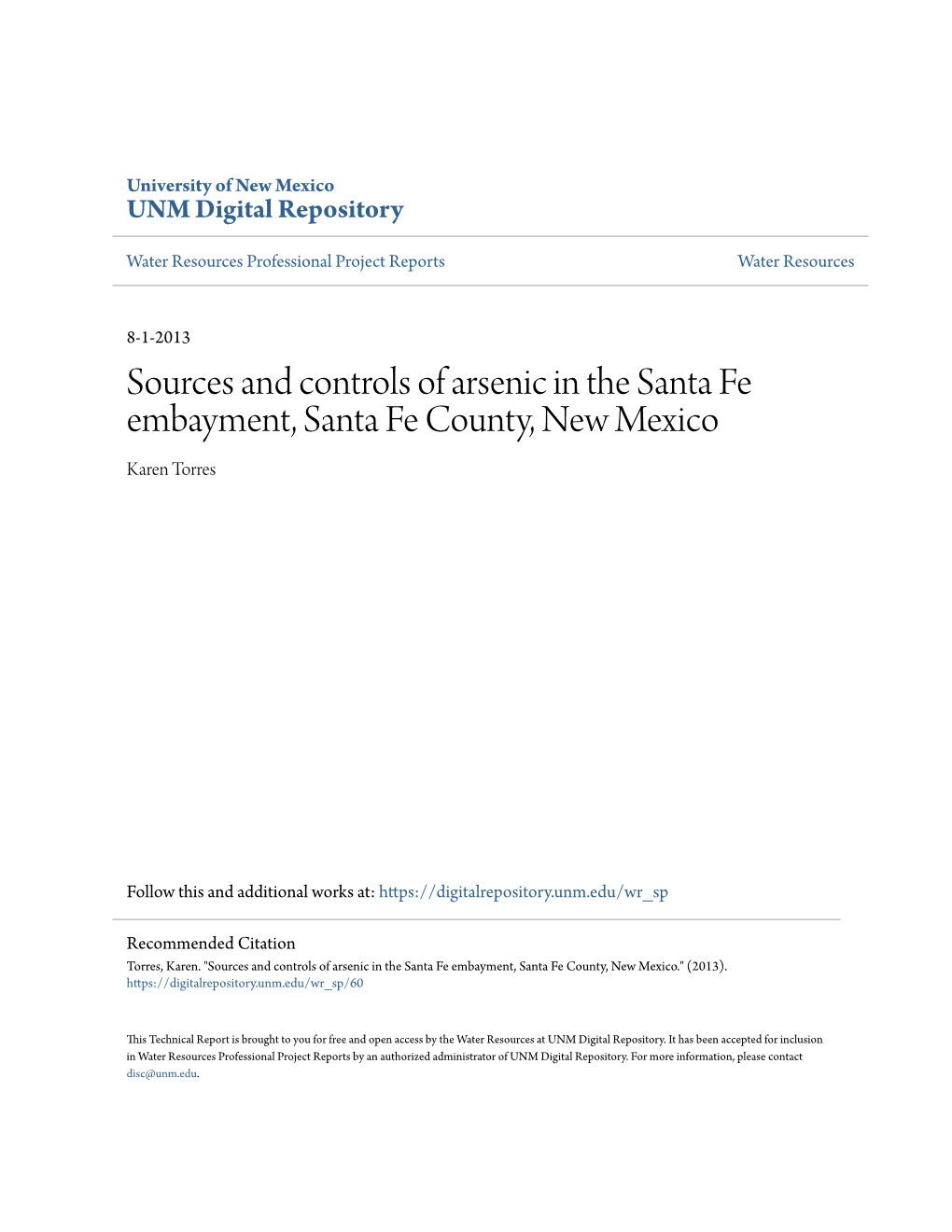 Sources and Controls of Arsenic in the Santa Fe Embayment, Santa Fe County, New Mexico Karen Torres