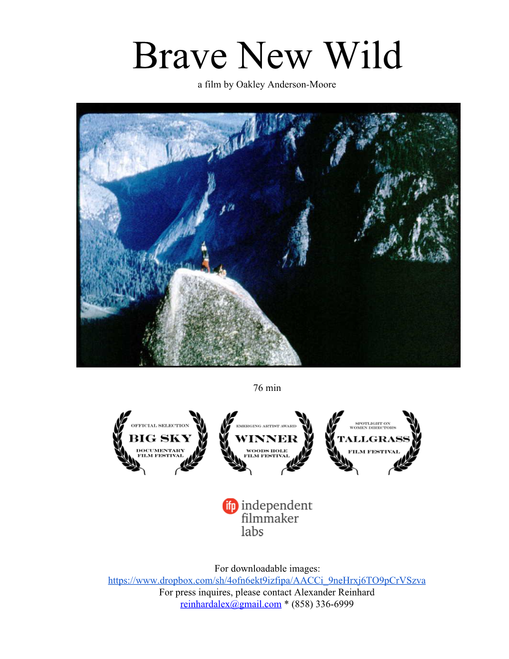 Brave New Wild a Film by Oakley Anderson­Moore