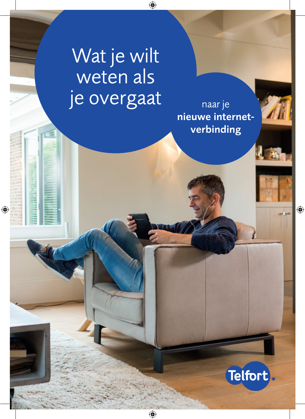 Wat Je Wilt Weten Als Je Overgaat Naar Je Nieuwe Internet- Verbinding