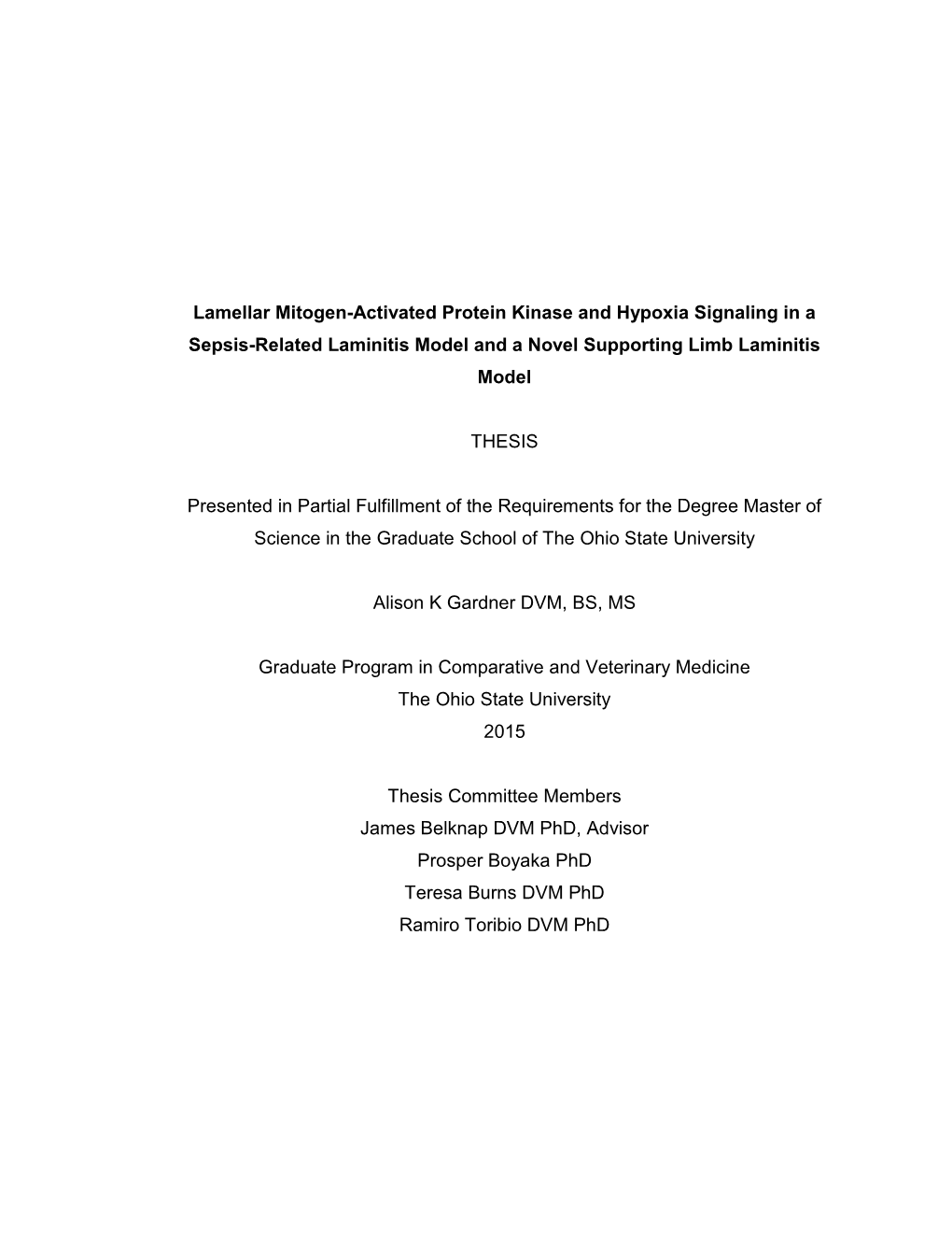 Lamellar Mitogen-Activated Protein Kinase and Hypoxia Signaling in a Sepsis-Related Laminitis Model and a Novel Supporting Limb Laminitis Model