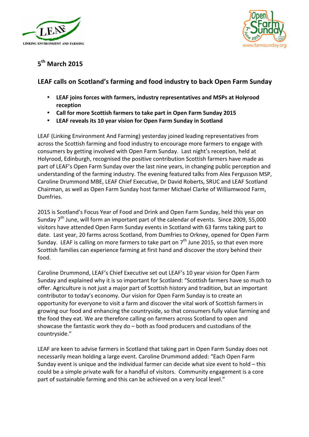 5 March 2015 LEAF Calls on Scotland's Farming and Food Industry to Back Open Farm Sunday