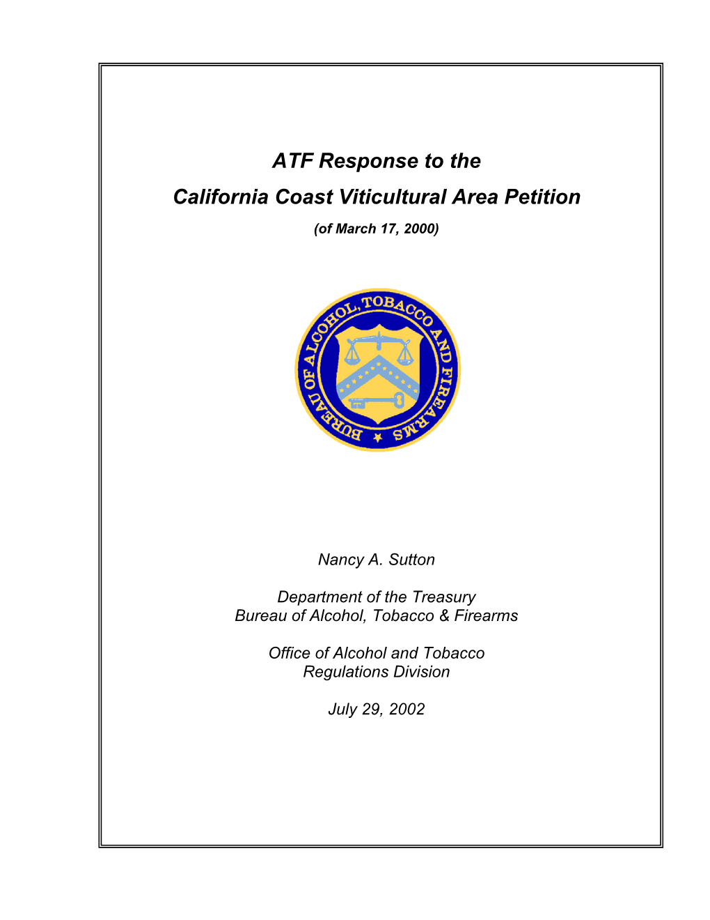 ATF Response to the California Coast Viticultural Area Petition