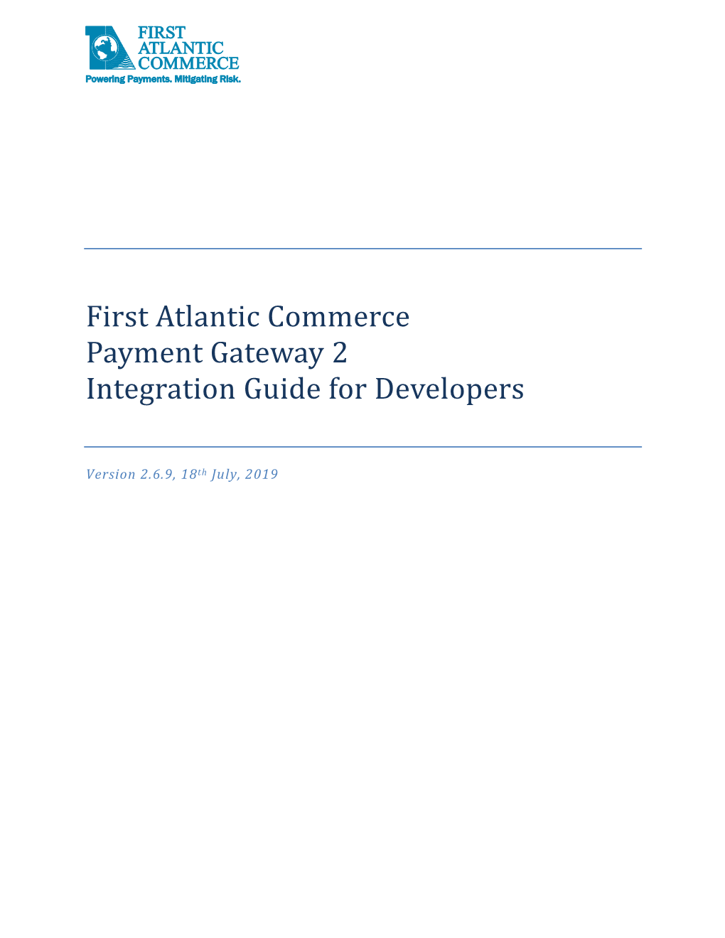 First Atlantic Commerce Payment Gateway 2 Integration Guide for Developers