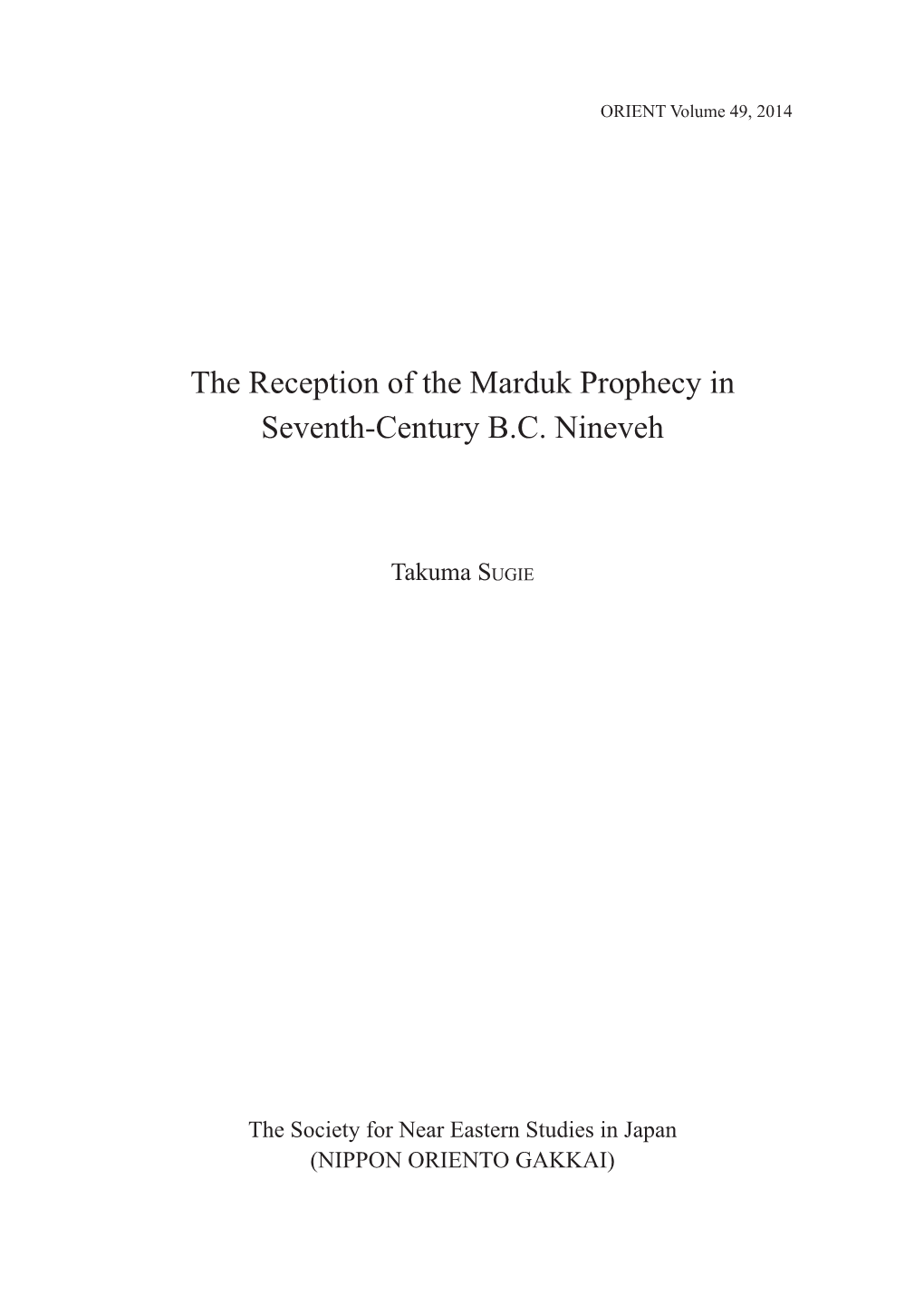 The Reception of the Marduk Prophecy in Seventh-Century B.C. Nineveh