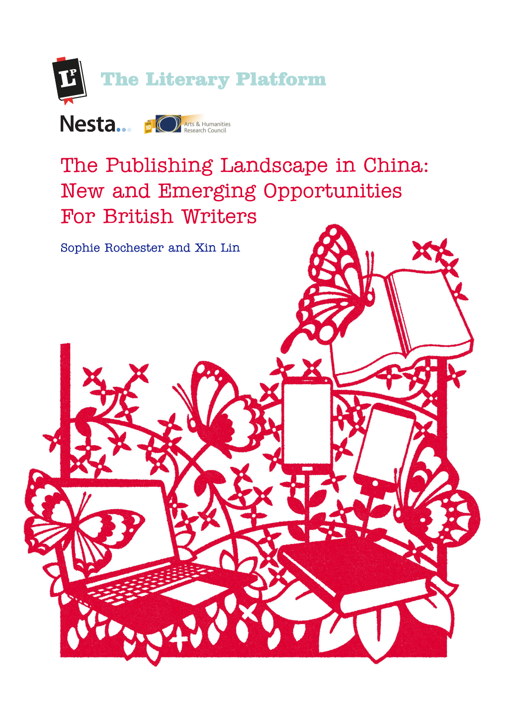 The Publishing Landscape in China: New and Emerging Opportunities for British Writers