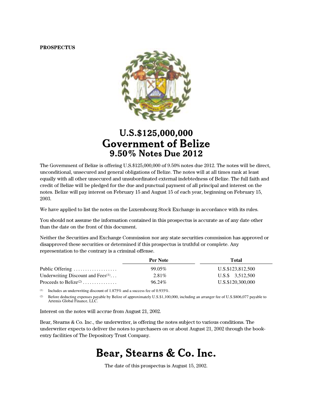 Government of Belize Bear, Stearns & Co. Inc