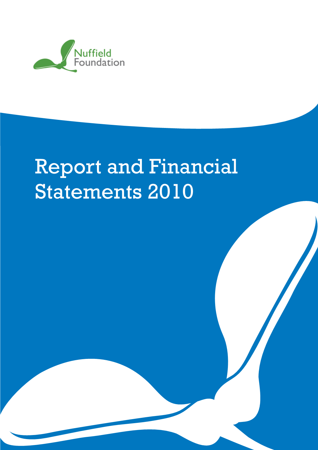 Report and Financial Statements 2010