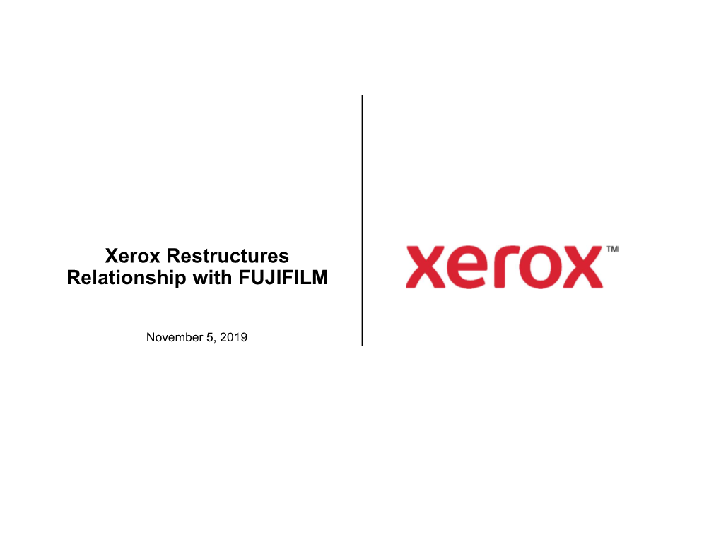 Xerox Restructures Relationship with FUJIFILM
