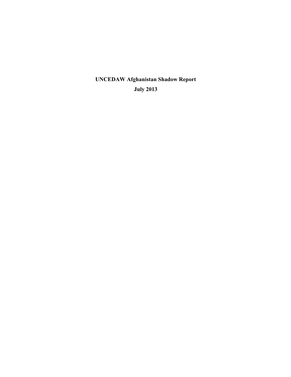 UNCEDAW Afghanistan Shadow Report July 2013