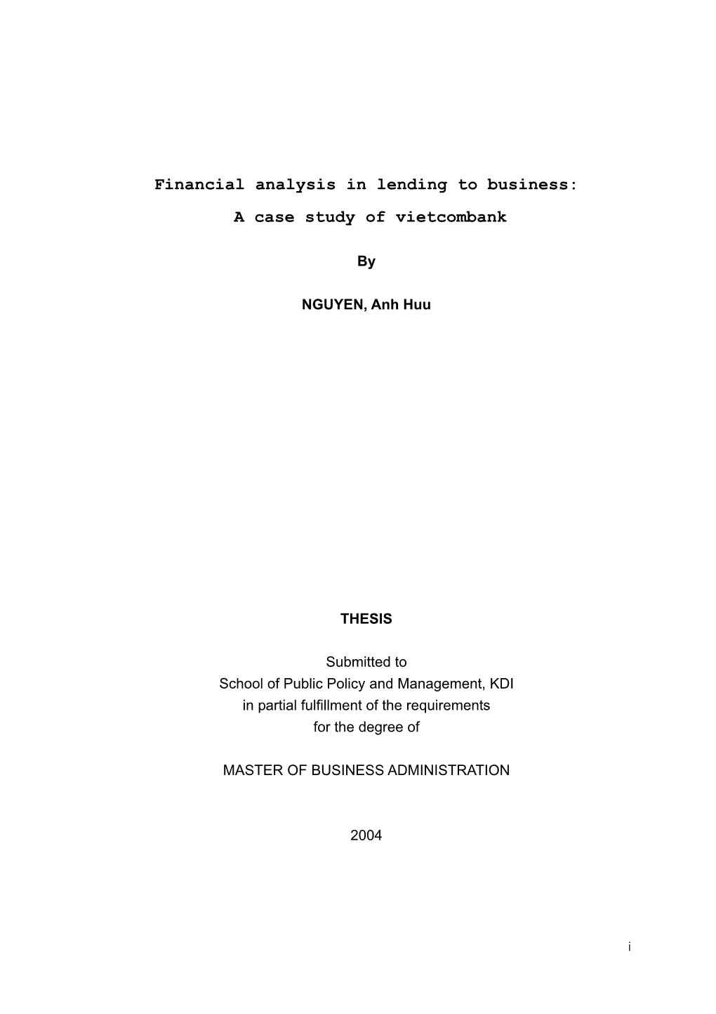 Financial Analysis in Lending to Business: a Case Study of Vietcombank
