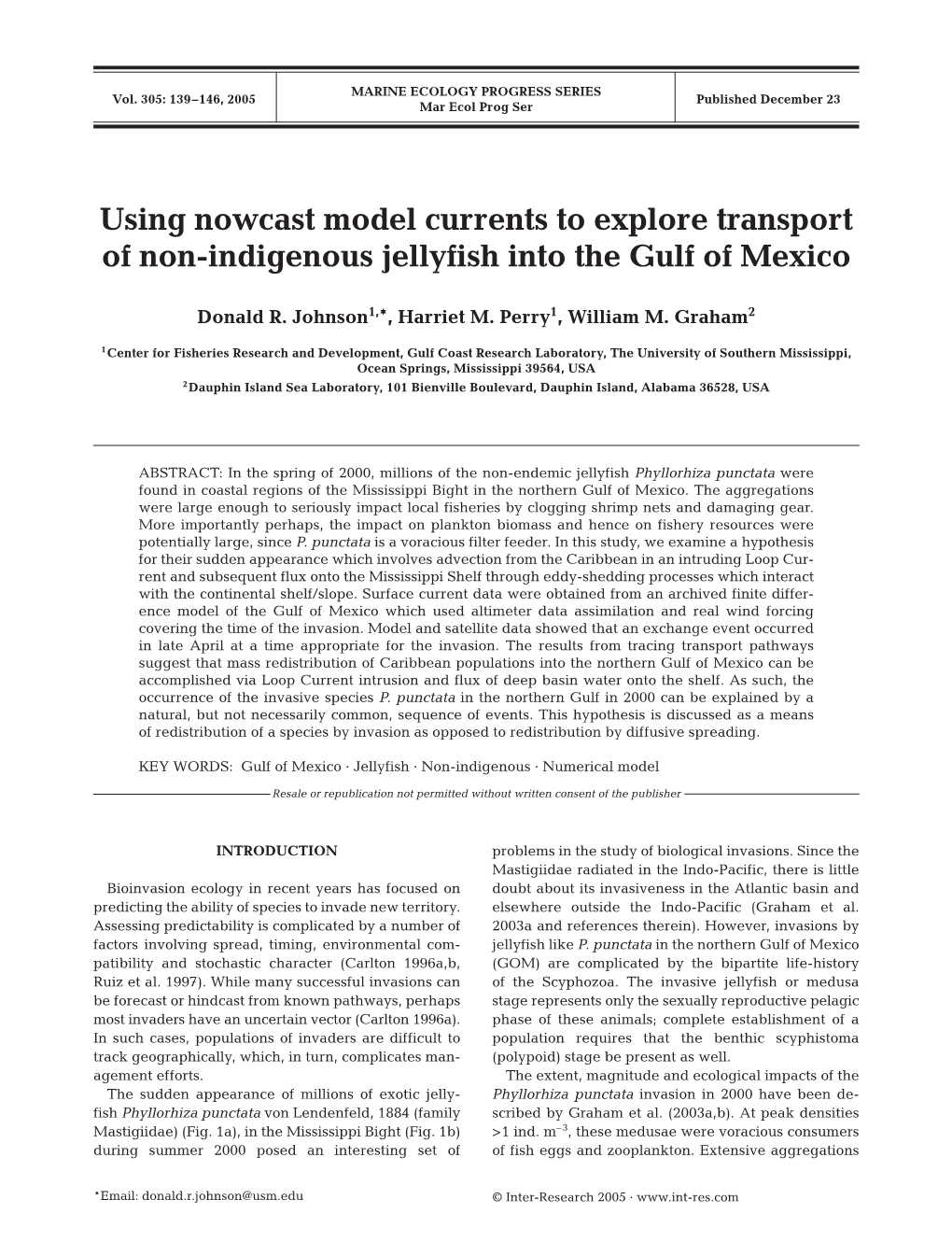 Using Nowcast Model Currents to Explore Transport of Non-Indigenous Jellyfish Into the Gulf of Mexico