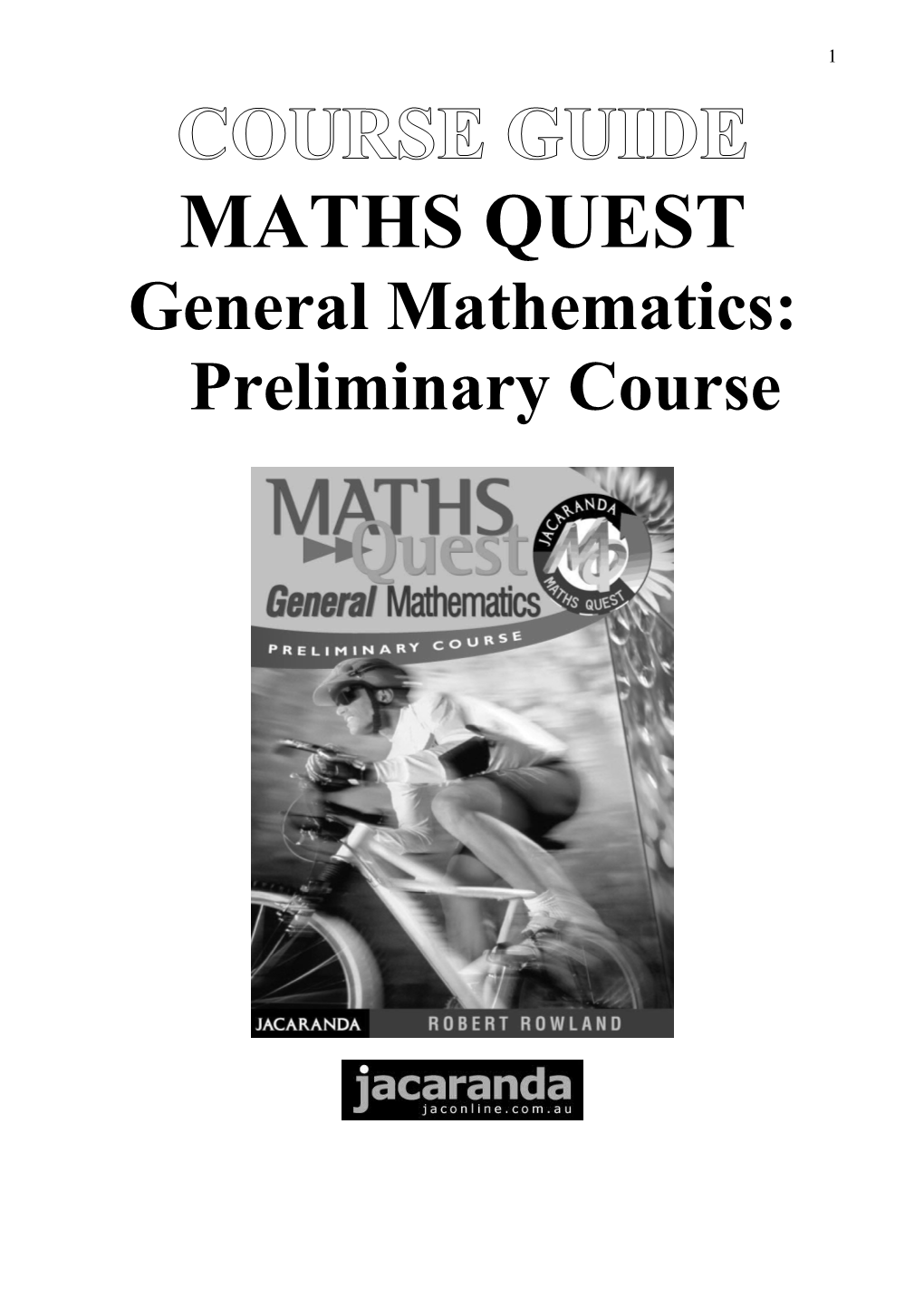 MATHS QUEST General Mathematics Preliminary Course