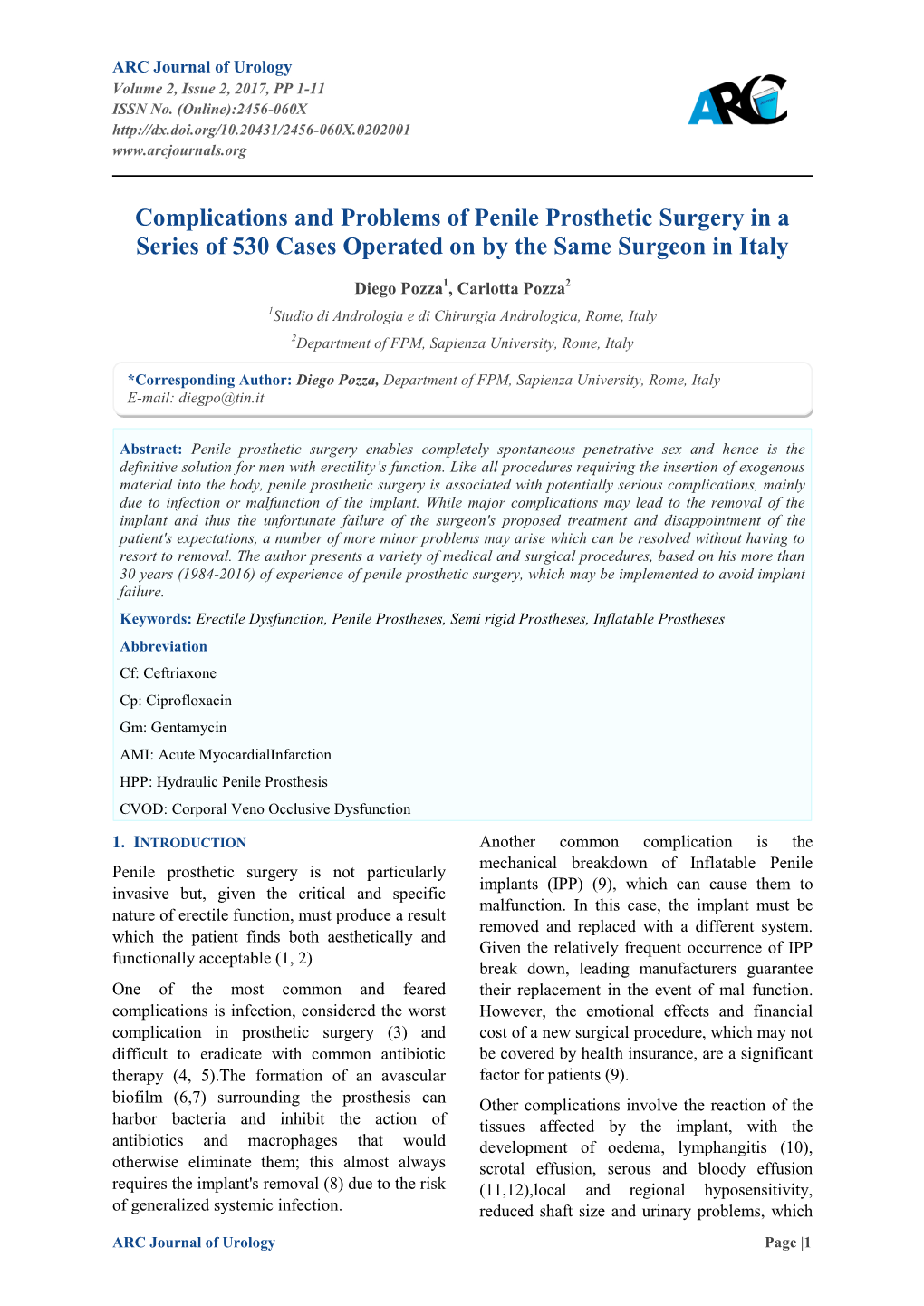 Complications and Problems of Penile Prosthetic Surgery in a Series of 530 Cases Operated on by the Same Surgeon in Italy