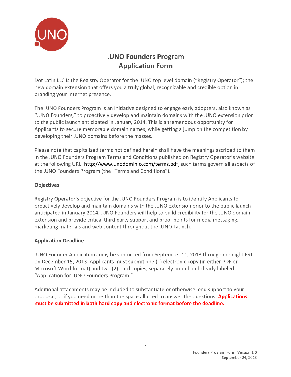 UNO Founders Program