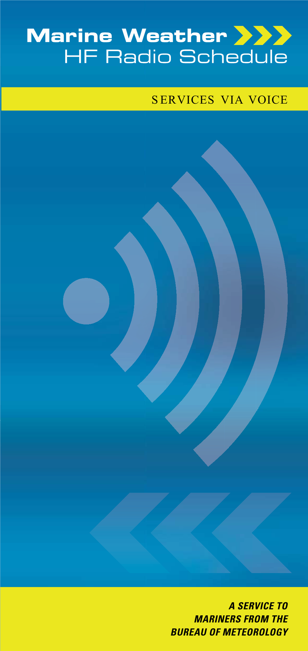 HF Radio Schedule Marine Weather