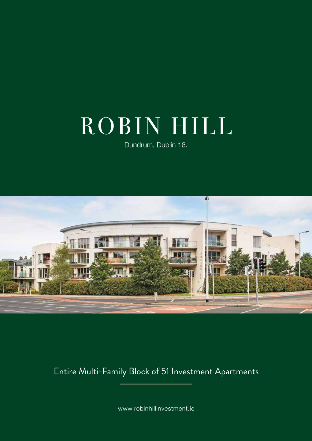 ROBIN HILL Dundrum, Dublin 16