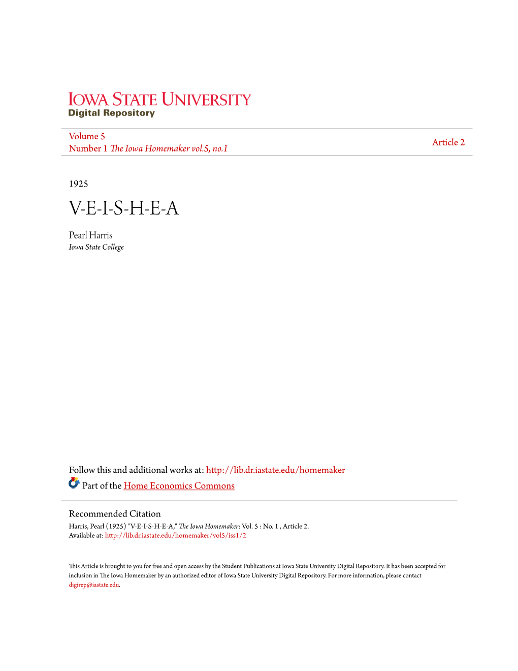 V-E-I-S-H-E-A Pearl Harris Iowa State College