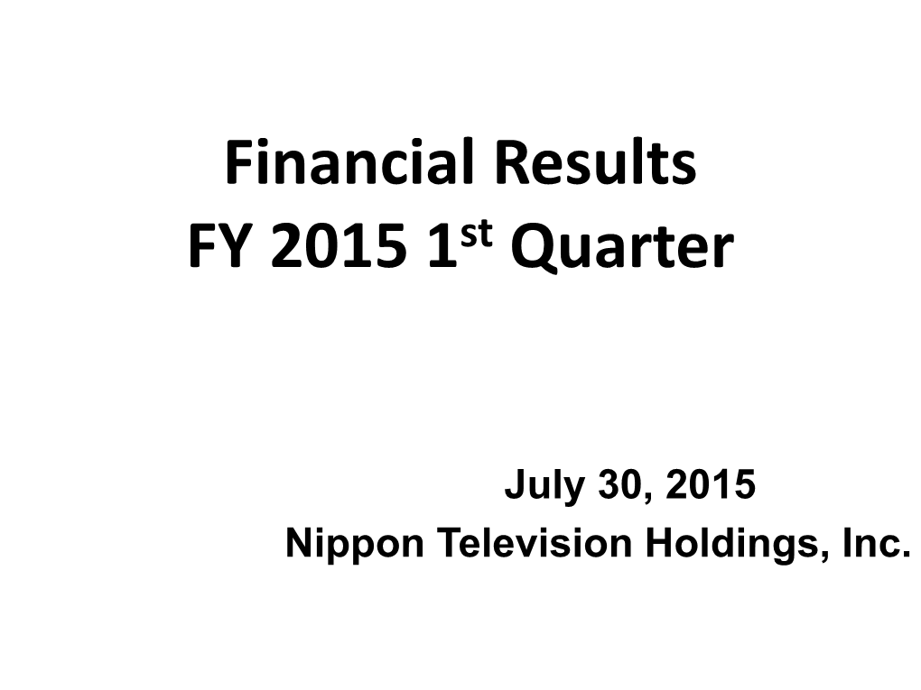 Nippon TV Non-Consolidated Results