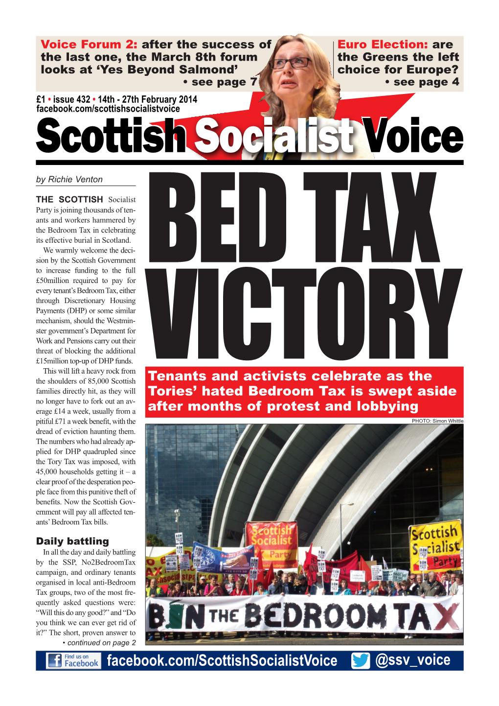 Ssv Voice BEDROOM TAX • Continued from Page 1 Both Is a Resounding Yes! Organ - Ised ‘People Power’ Has Pounded the Politicians Into Action – Even - Tually