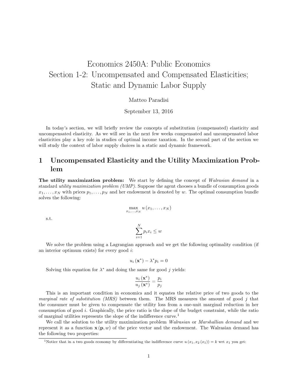 Public Economics Section 1-2: Uncompensated and Compensated Elasticities; Static and Dynamic Labor Supply