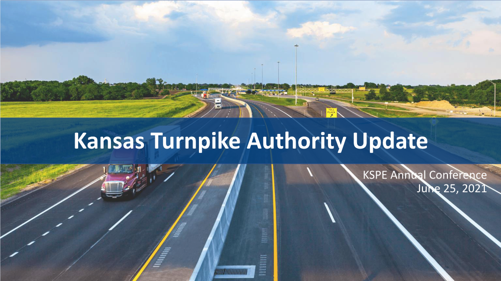 Kansas Turnpike Authority Update