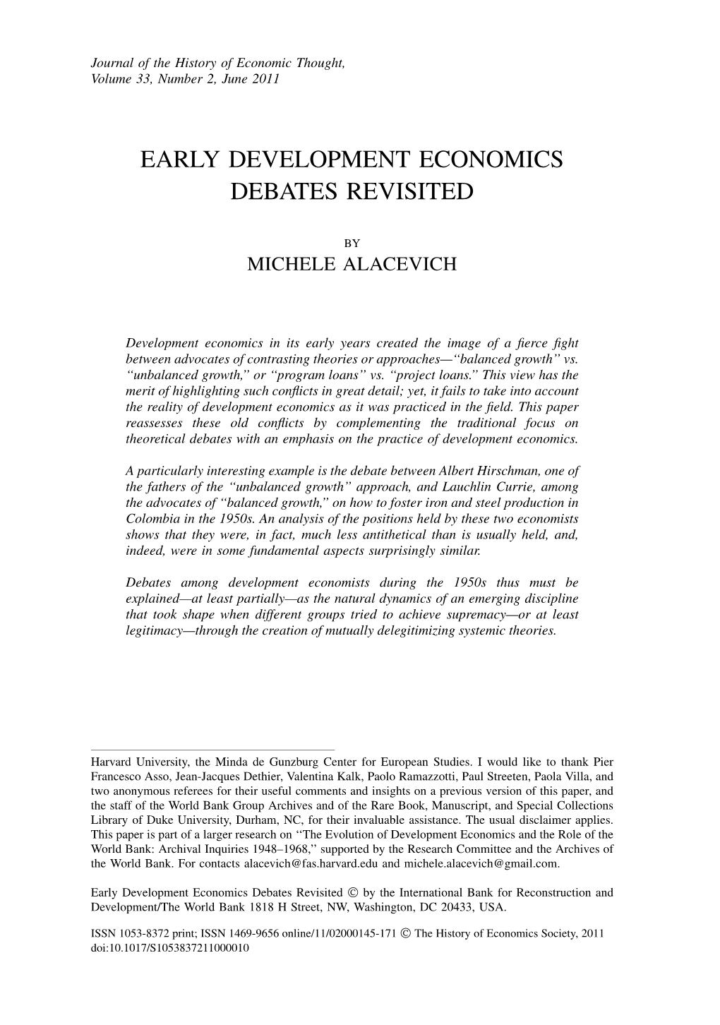 Early Development Economics Debates Revisited