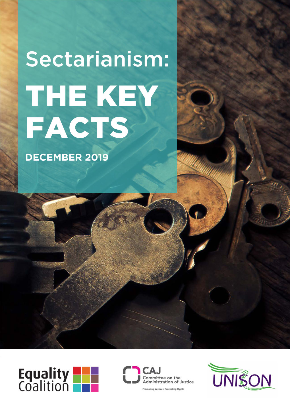 Sectarianism: the KEY FACTS DECEMBER 2019