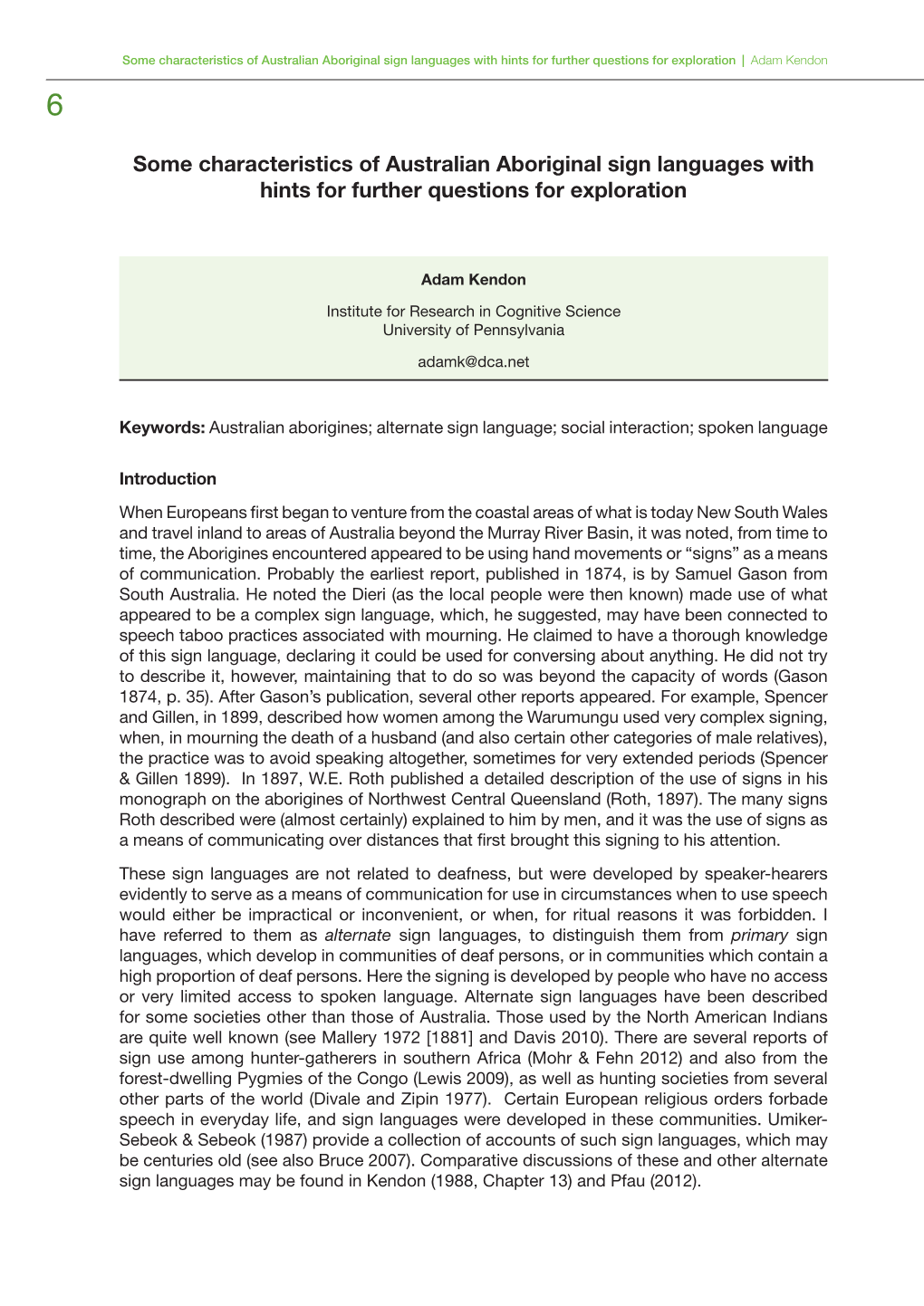 Some Characteristics of Australian Aboriginal Sign Languages with Hints for Further Questions for Exploration | Adam Kendon 6