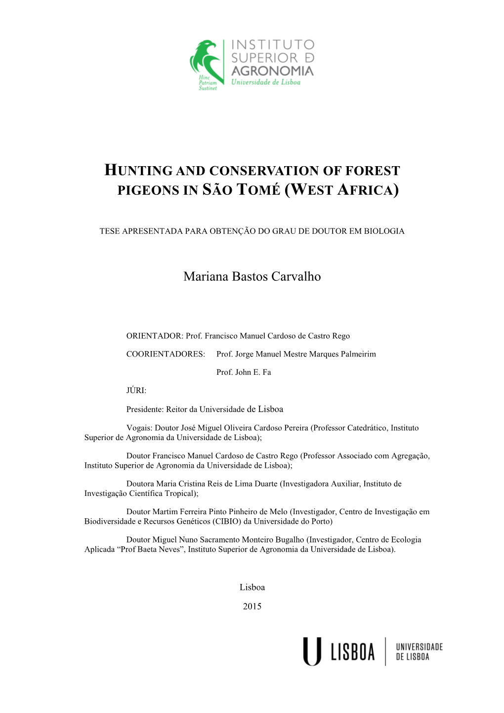 Hunting and Conservation of Forest Pigeons in São Tomé (West Africa)