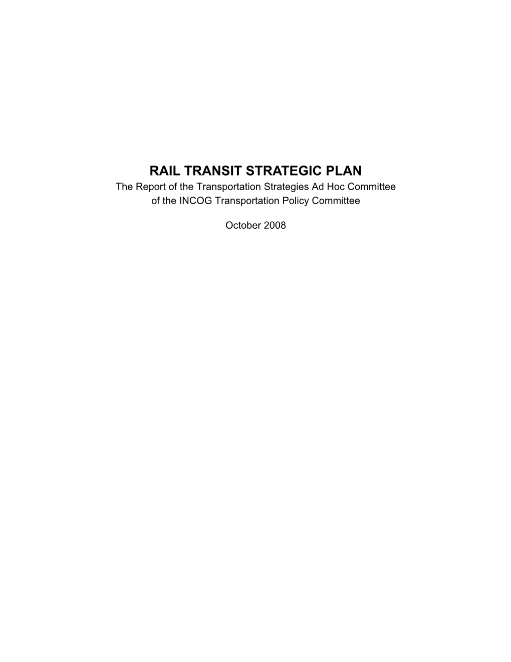 Rail Transit Strategic Plan Final INCOG 2008