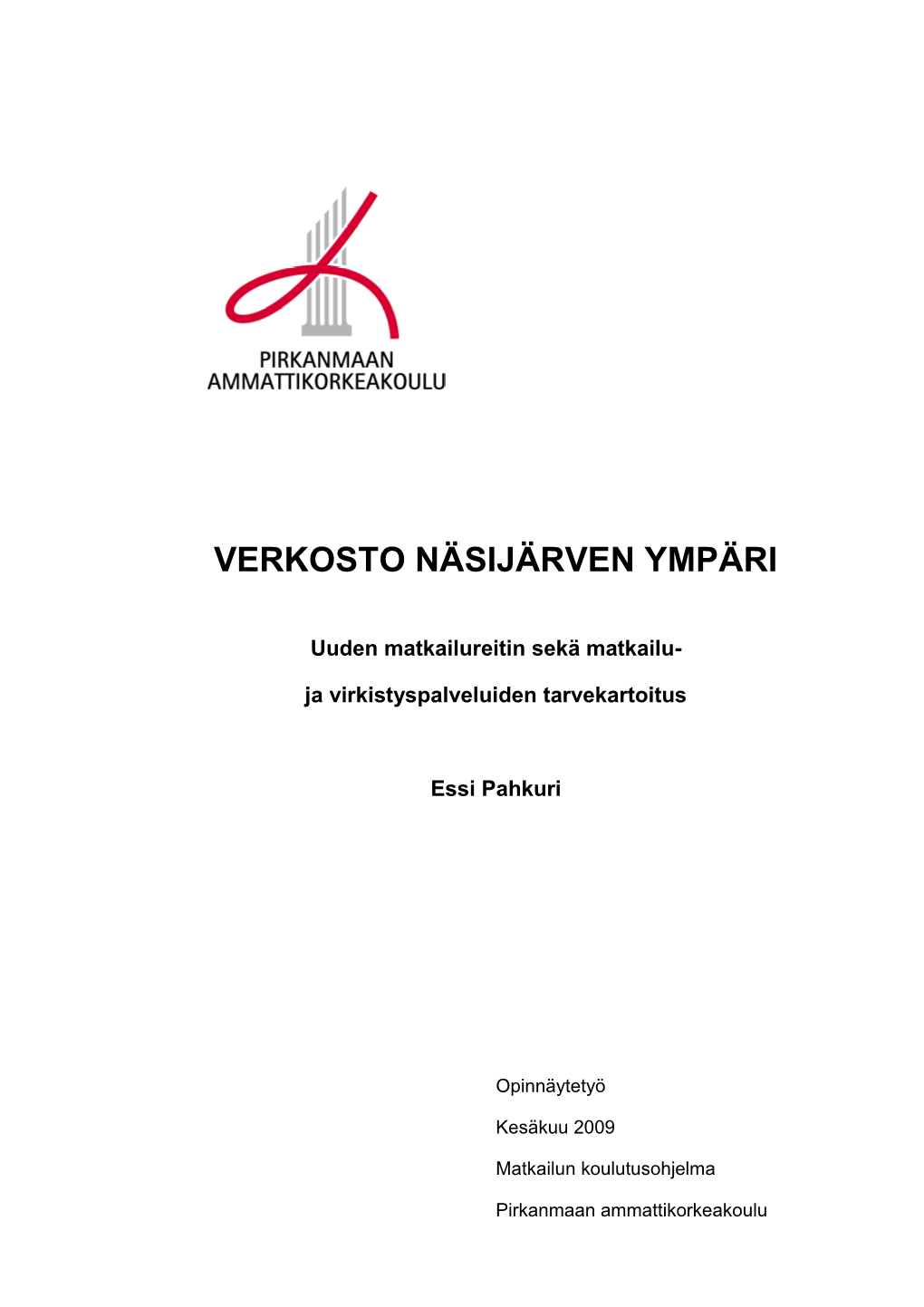 Verkosto Näsijärven Ympäri