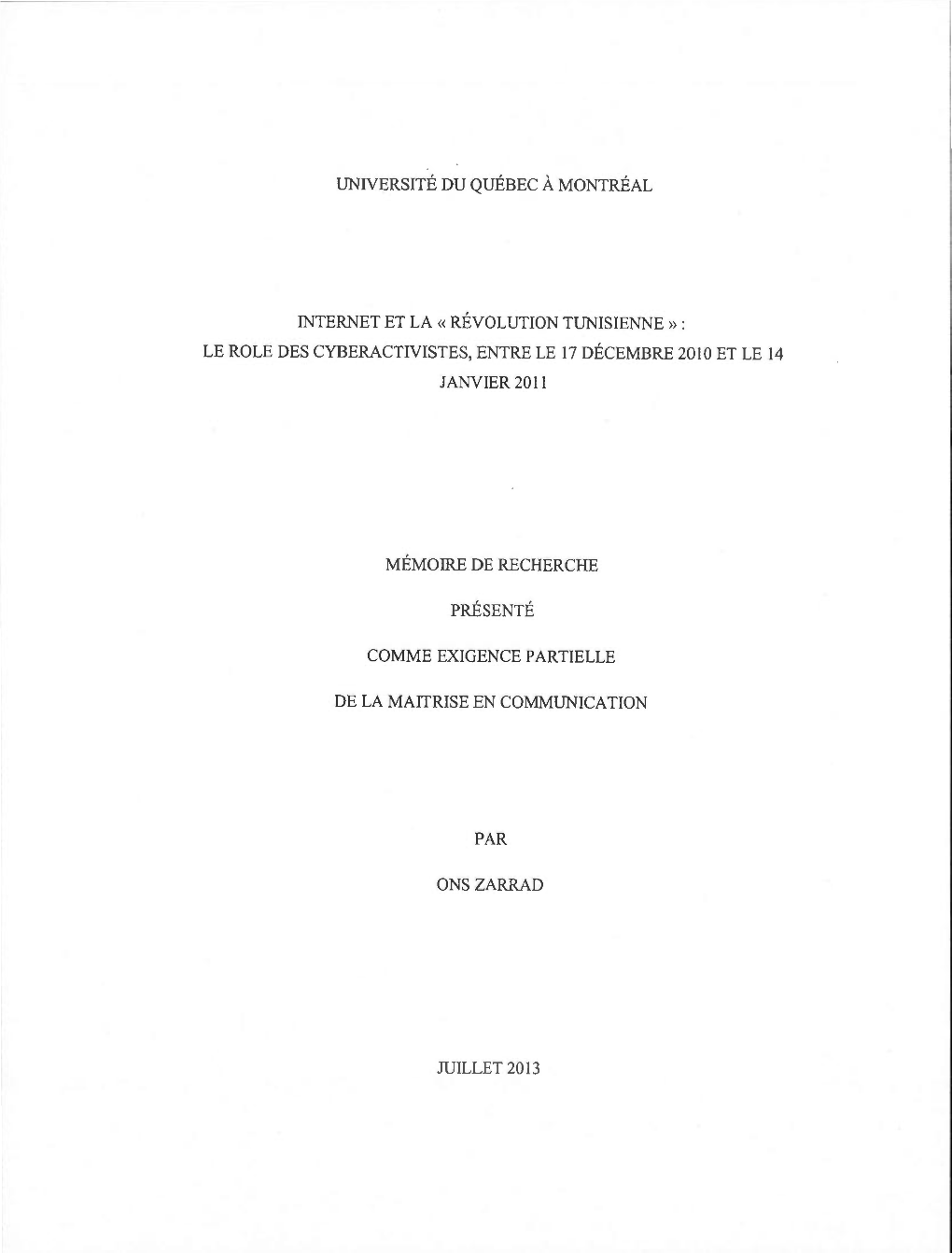 RÉVOLUTION TUNISIENNE » : LE ROLE DES CYBERACTIVISTES, ENTRE LE 17 DÉCEMBRE 2010 ET LE 14 JANVIER 20 Il