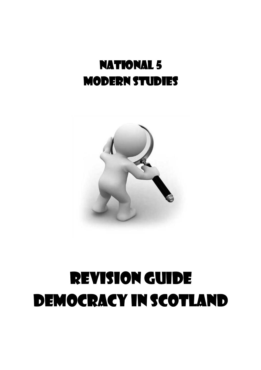 Revision Guide Democracy in Scotland