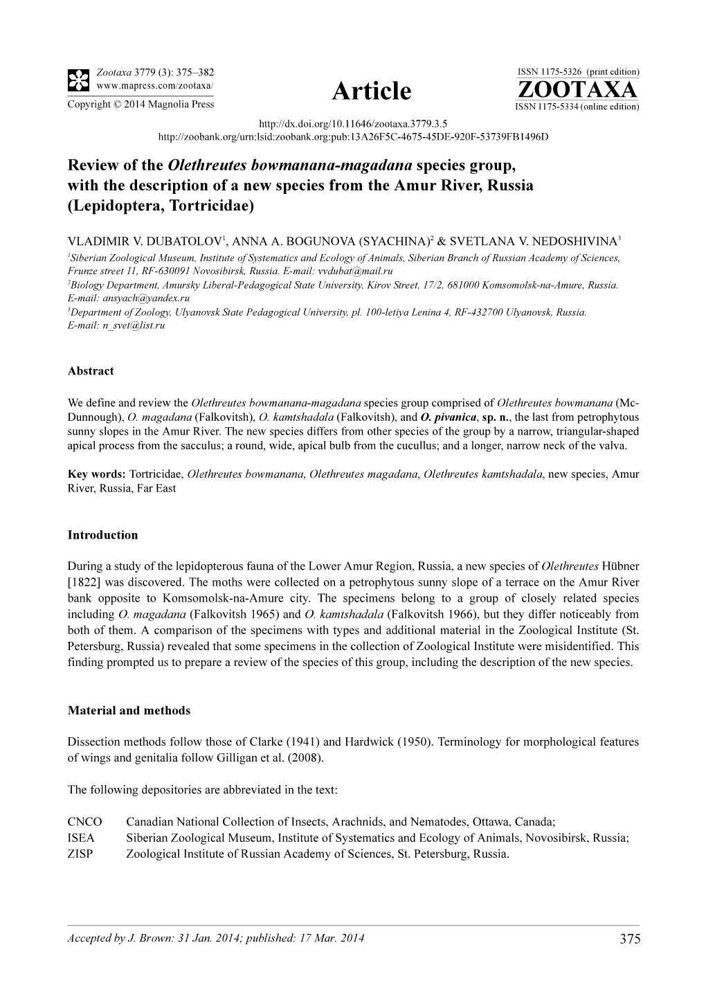 Review of the Olethreutes Bowmanana-Magadana Species Group, with the Description of a New Species from the Amur River, Russia (Lepidoptera, Tortricidae)