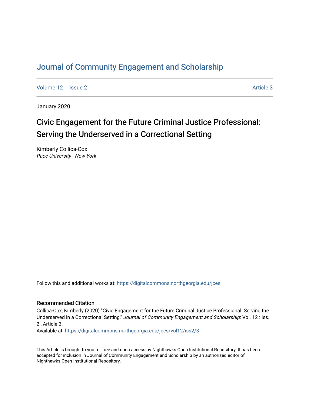 Civic Engagement for the Future Criminal Justice Professional: Serving the Underserved in a Correctional Setting