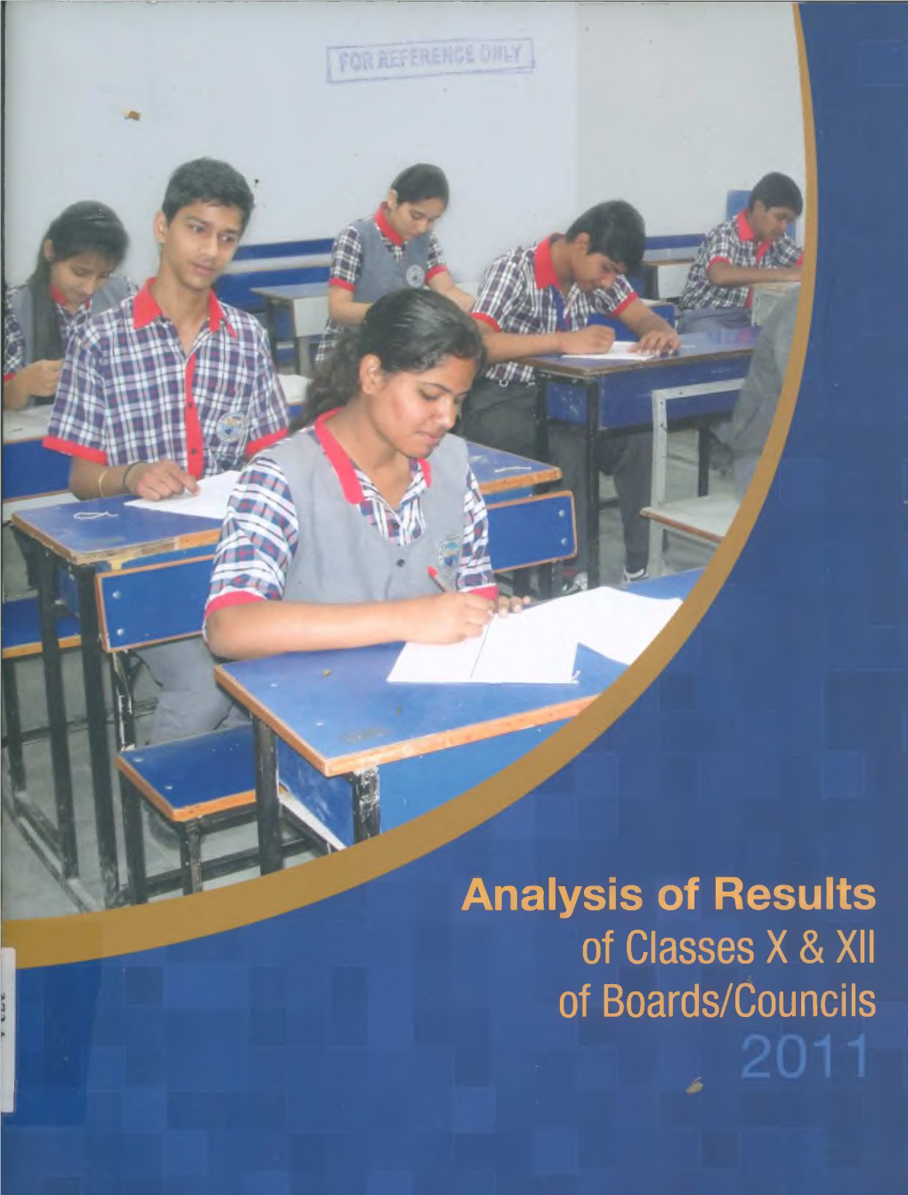 Analysis of Results of Classes X & XII of Boards/Councils