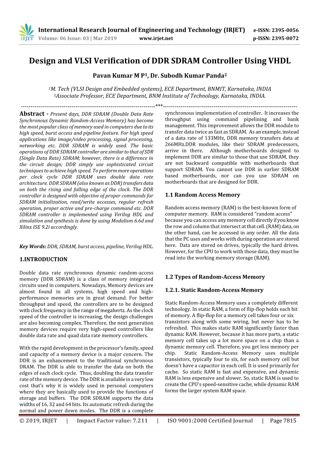 Design and VLSI Verification of DDR SDRAM Controller Using VHDL