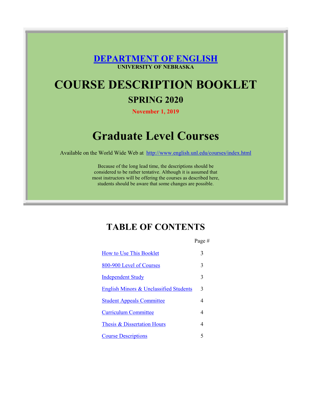 COURSE DESCRIPTION BOOKLET Graduate Level Courses