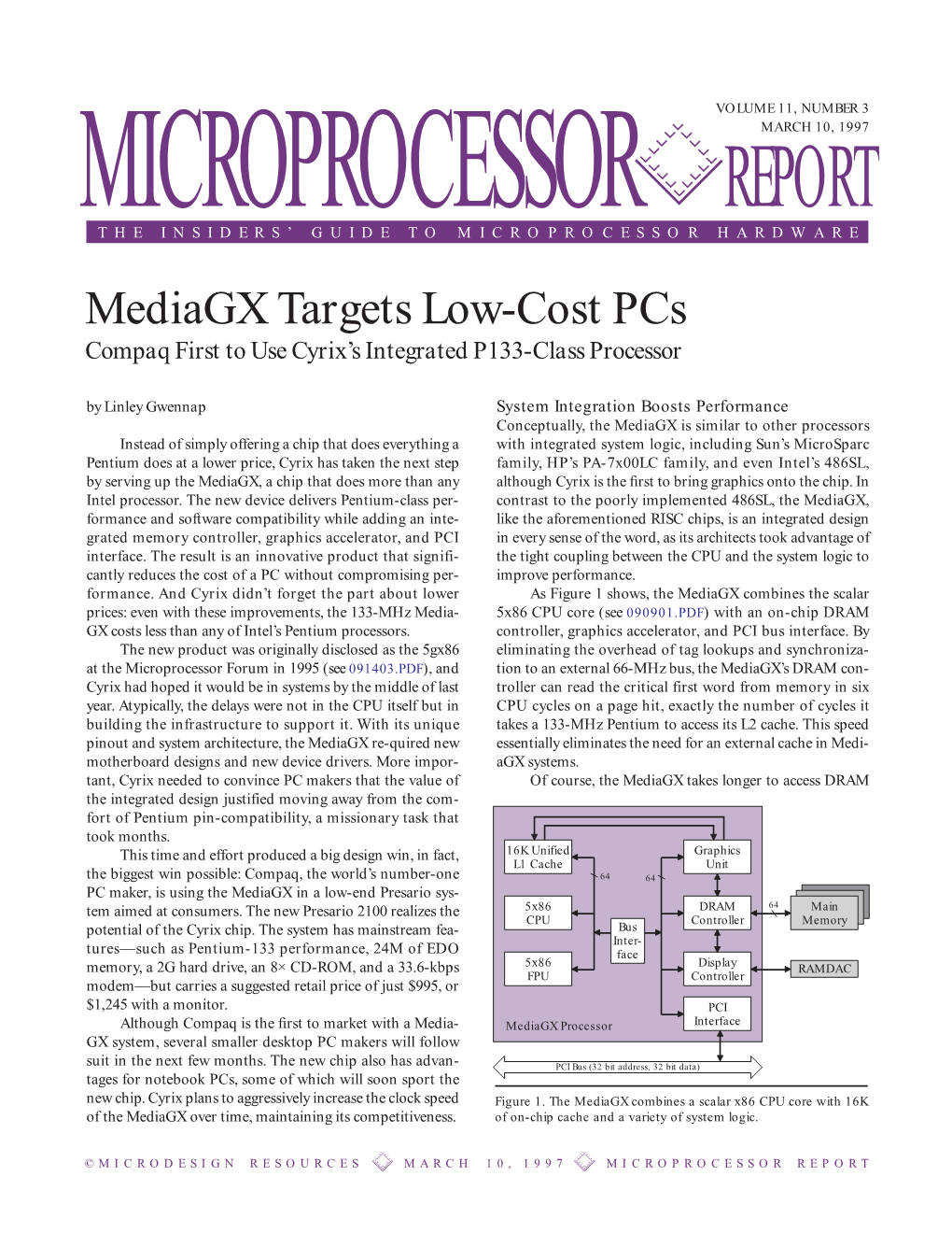 Mediagx Targets Low-Cost Pcs Compaq First to Use Cyrix’S Integrated P133-Class Processor