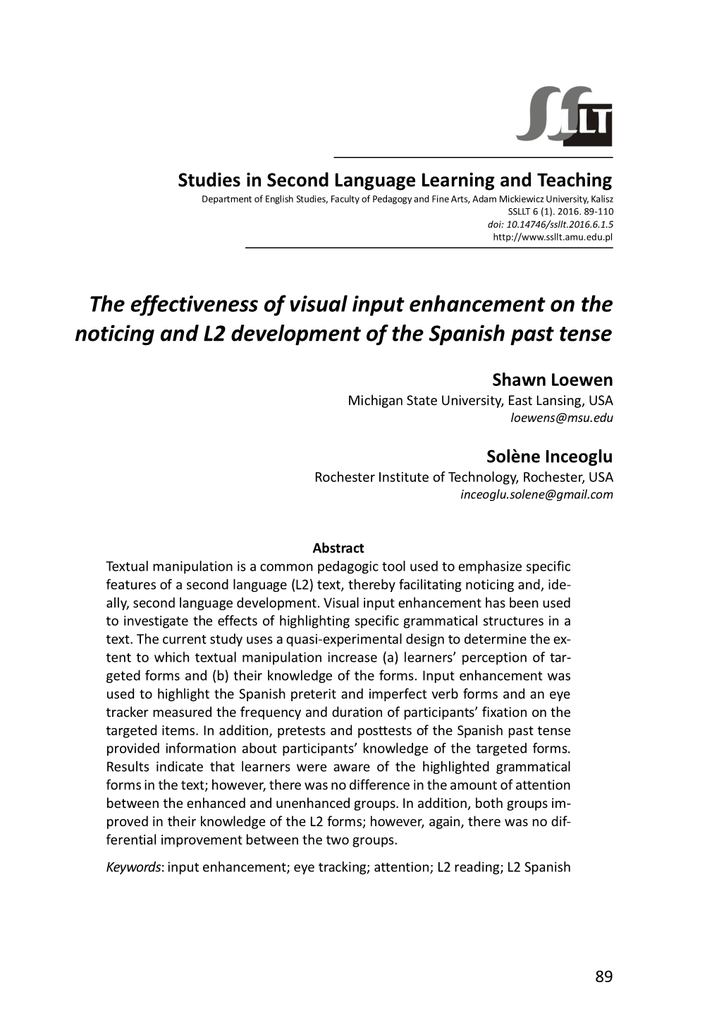 The Effectiveness of Visual Input Enhancement on the Noticing and L2 Development of the Spanish Past Tense
