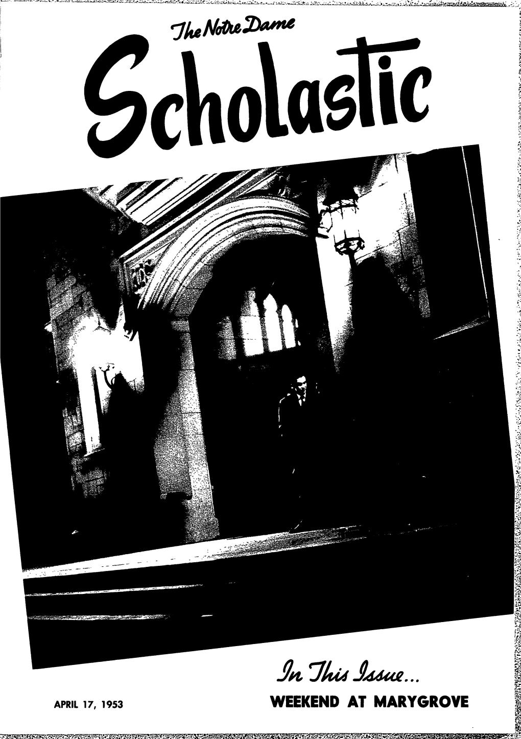 Notre Dame Scholastic, Vol. 94, No. 21