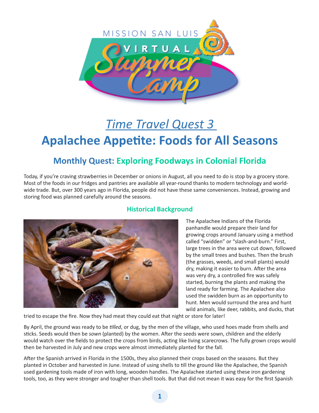 Time Travel Quest 3 Apalachee Appetite: Foods for All Seasons Monthly Quest: Exploring Foodways in Colonial Florida