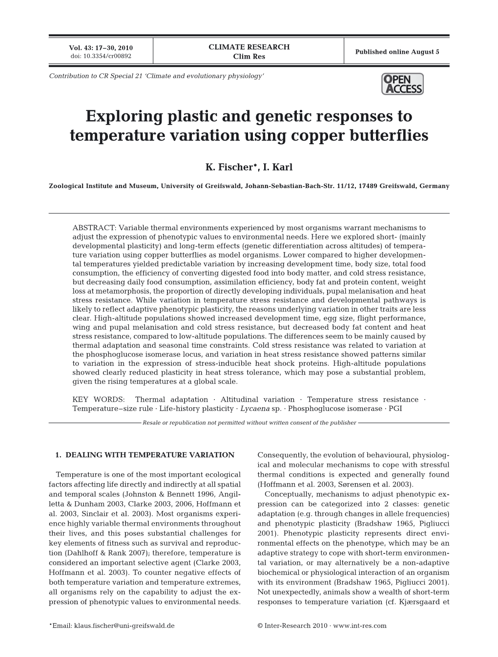 Exploring Plastic and Genetic Responses to Temperature Variation Using Copper Butterflies